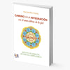 Image of Camino a la integración: con el amor detrás de la piel – Ana María Piserá