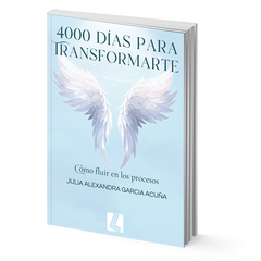 4000 días para transformarte - Julia Alexandra García