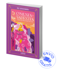 Comunes y valientes - Ale Leguizamón