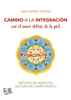 Image of Camino a la integración: con el amor detrás de la piel – Ana María Piserá