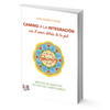 Image of Camino a la integración: con el amor detrás de la piel – Ana María Piserá