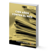 Image of Cien años contra el país / Cuadernos para la democracia – Alberto Delfico