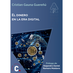 El dinero en la era digital – Cristian Gauna