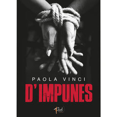 D'Impunes (ebook) - Paola Vinci