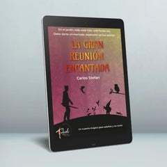 La gran reunión encantada (Ebook) – Carlos Stefan