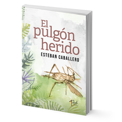 El pulgon - Esteban Caballero