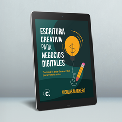 Escritura creativa para negocios digitales (ebook) - Nicolás Marrero