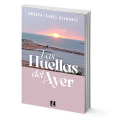 Las huellas del ayer - Andrea Belmonte