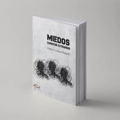 Miedos: cuentos extraños – María Cristina Manenti