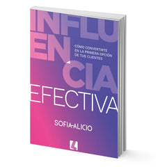 Influencia efectiva - Sofía Alicio
