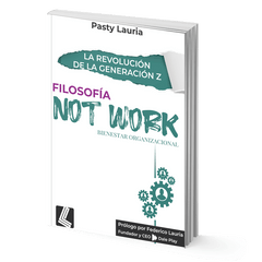 Filosofia NOT WORK - Pasty Lauría