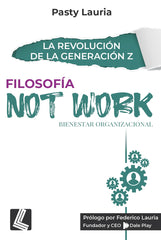 Filosofia NOT WORK - Pasty Lauría