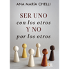 Image of Ser uno con los otros y no por los otros - Ana María Chelli