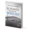 Image of Tu puente hacia el derecho - Griselda Mabel Scelato