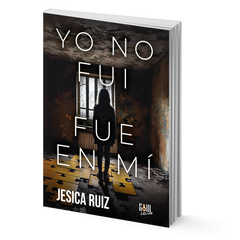 Yo no fui, fue en mi - Jesica Ruiz