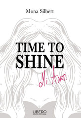 Time to shine - Mona Silbert